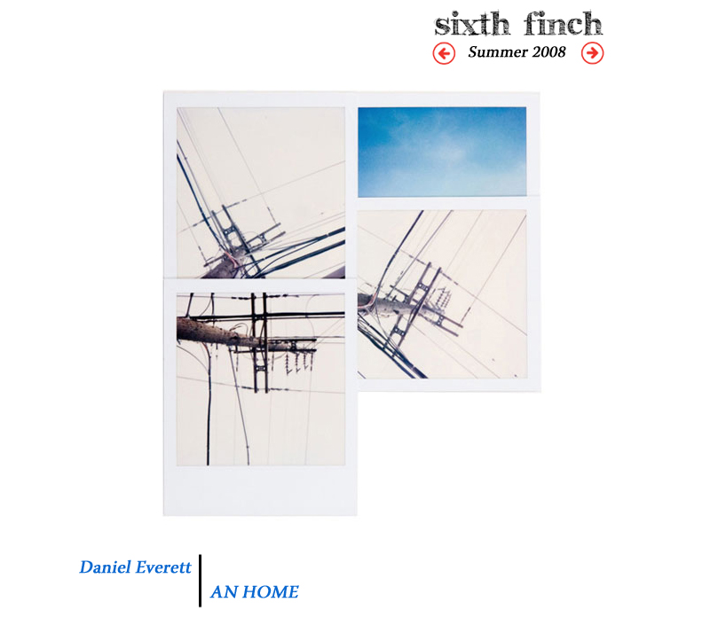 Daniel Everett - An Home