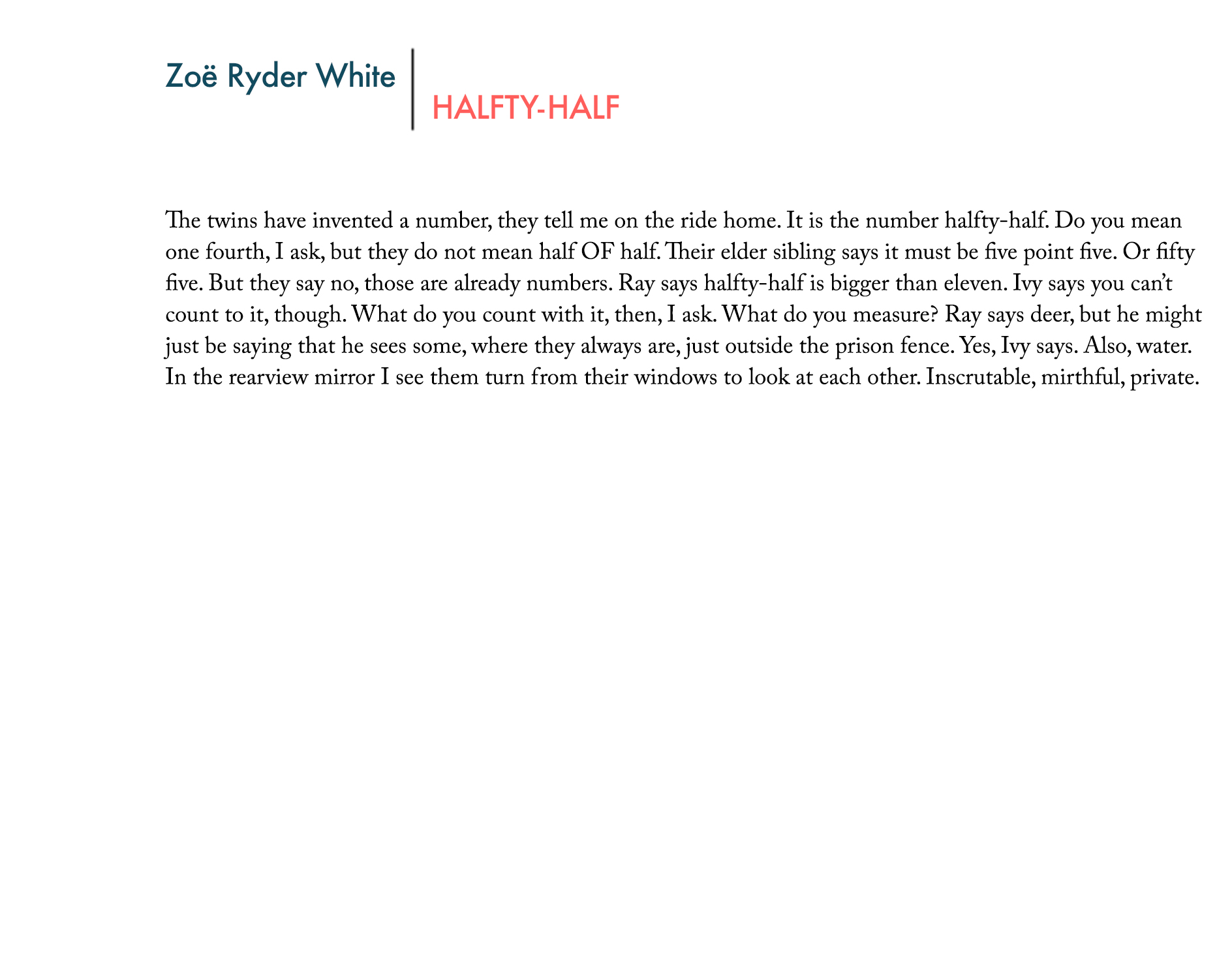 Sixth Finch Spring 2022 Zoë Ryder White HALFTYHALF